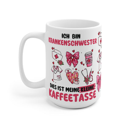 Tasse Kaffeepott - Ich bin Krankenschwester