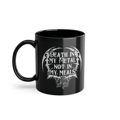 Tasse - death in my metal but not in my meals