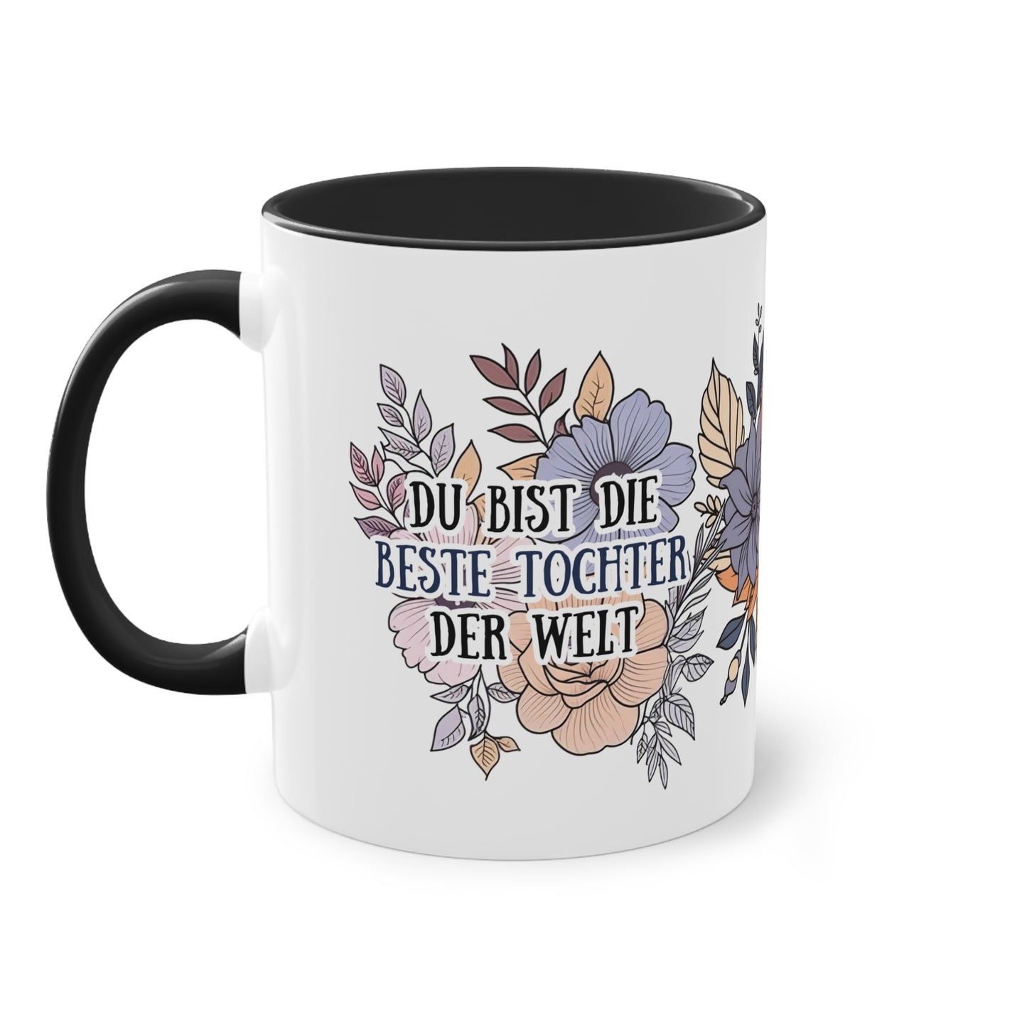 Tasse - Du bist die beste Tochter der Welt