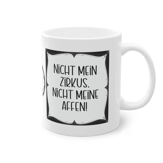 Sarkastische Tasse mit witzigem Spruch in schwarz weiß. Geschenk für Kollegen, Familie und Freunde.